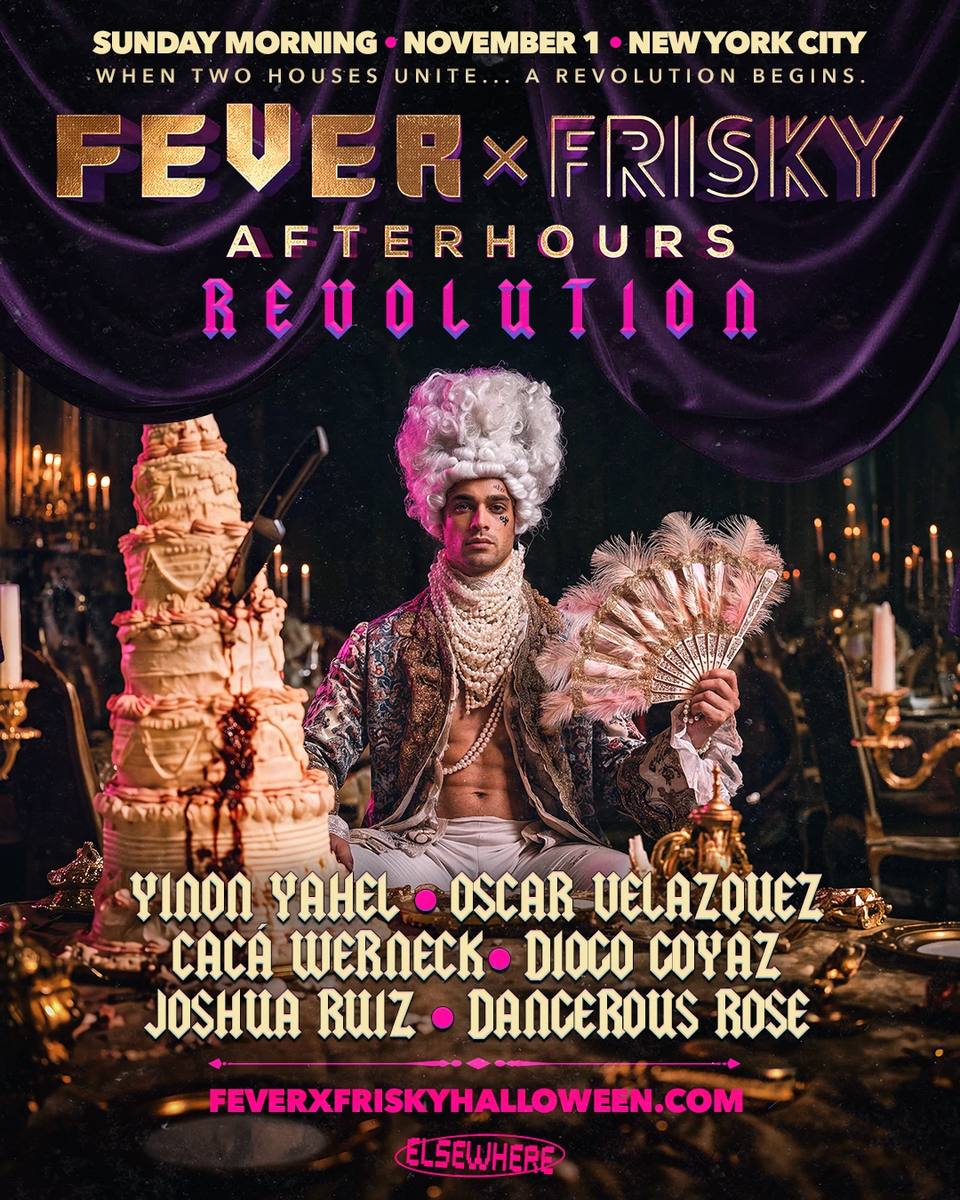 FEVER x FRISKY Afterhours Revolution poster. Sunday morning, November 1, New York City, at Elsewhere.